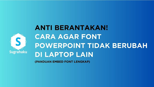 3 Cara Ampuh Agar Font Tidak Berubah Saat Convert Word 2013 di Tahun 2026