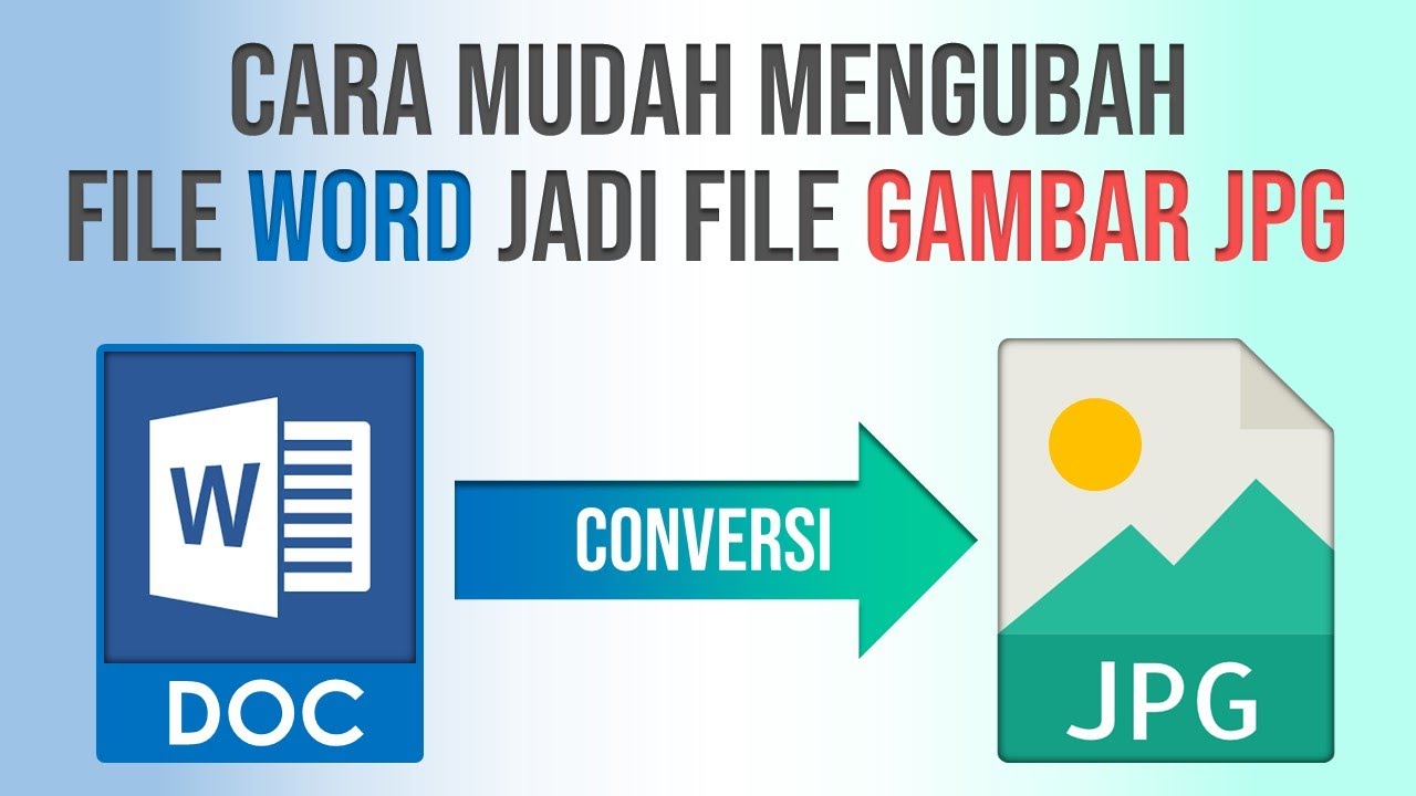 Terbukti Rahasia ubah word menjadi jpg dalam 5 Langkah Mudah Sebelum 2026!