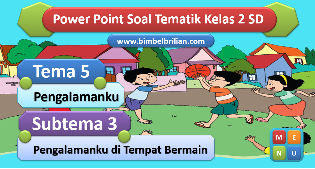 Rahasia Skor Sempurna Kerjakan Soal Semester 2 Kelas 2 Tema 5 Subtema 3 Ini Rahasia Skor Sempurna Kerjakan Soal Semester 2 Kelas 2 Tema 5 Subtema 3 Ini